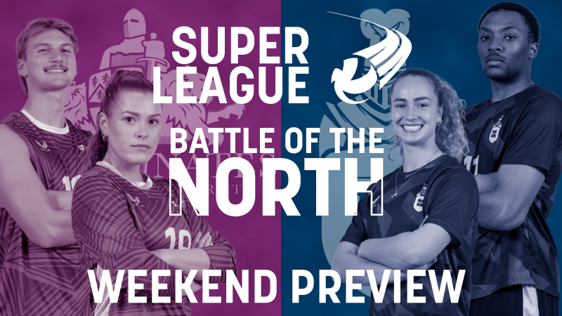 Super League Preview | Battle of the North